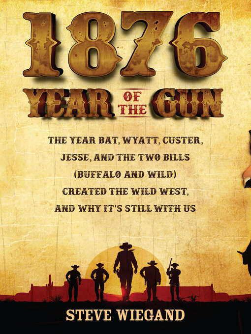 Title details for 1876 by Steve Wiegand - Available